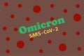 Omicron SARS CoV 2 Virus typography with virus symbol.ÃÂ  New Variant coronavirus disease.ÃÂ  Royalty Free Stock Photo